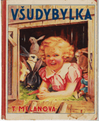 Všudybylka VČ. KARTONU!