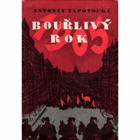 Bouřlivý rok 1905 PODPIS ZÁPOTOCKÝ!!