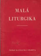 Malá liturgika