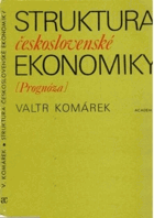 Struktura československé ekonomiky. Prognóza.