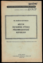 Nástin ústavního vývoje předmnichovské republiky