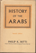 History of the Arabs - from the earliest times to the present