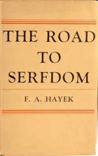 The road to serfdom