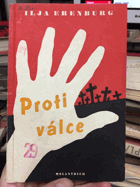 Proti válce.