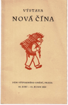 Výstava Nová Čína - 1. zahraniční výstava republ. Čínské