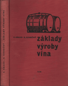 Základy výroby vína.