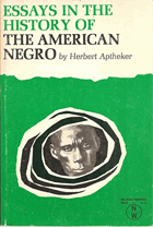 Essays in the History of the American Negro