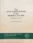 The Aith Waryaghar of the Moroccan Rif - an ethnography and history.