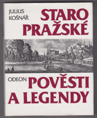 Staropražské pověsti a legendy