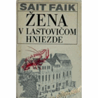 Žena v lastovičom hniezde - výber z poviedok