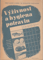 Výživnost a hygiena potravin - zdravotní průvodce s tabulkami pro velké kuchyně i domácnost.