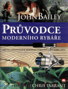 Průvodce moderního rybáře - druhy lovných ryb, rybářské vybavení a způsoby lovu