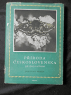 Příroda Československa, její vývoj a ochrana