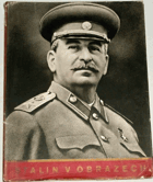 Stalin v obrazech 1879-1949