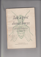 Jak a proč sbírat hmyz
