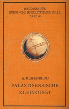 Palästinensische Kleinkunst. Bibliothek für Kunst- und Antiquitätensammler Bd. 31