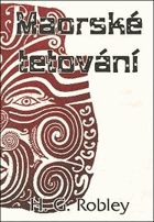 Maorské tetování. Tetování mezi Maori