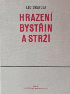 Hrazení bystřin a strží - vysokoškolská učebnice