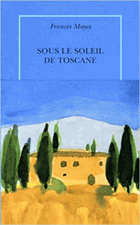 Sous le soleil de Toscane. Une maison en Italie