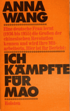 Ich kämpfte für Mao