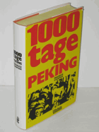 1000 Tage Peking