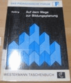 Auf dem Wege zur Bildungsplanung