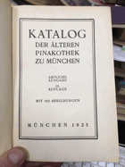 Katalog der Älteren Pinakothek zu München. Amtliche Ausgabe