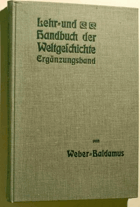 Lehr- und Handbuch der Weltgeschichte. Ergänzungsband. 1. Alphabetisches Register. 2. Stammbäume ...