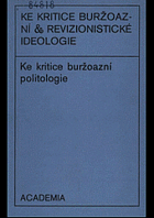 Ke kritice buržoazní politologie.