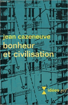 Bonheur et civilisation