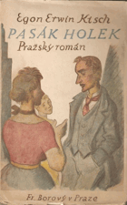 Pasák holek - pražský román