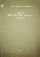 ATLAS chorób i szkodników warzyw