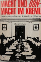 Macht und Ohnmacht im Kreml