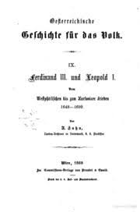 Ferdinand III. und Leopold I. Vom Westphälischen bis zum Karlovicer Frieden 1648 - 1699