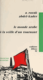 Le Monde Arabe a la veille d'un tournant
