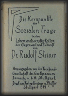 Die Kernpunkte der Sozialen Frage in den Lebensnotwendigkeiten der Gegenwart und Zukunft