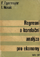 Regresní a korelační analýza pro ekonomy