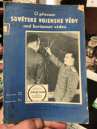O převaze sovětské vojenské vědy nad buržoasní vojenskou vědou