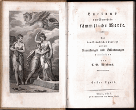 Lucians von Samosata Sämmtliche Werke I - V. Lucians von Samosata Sämmtliche Werke. Aus dem ...