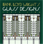 Frank Lloyd Wright's glass designs.