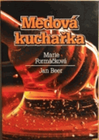 Medová kuchařka