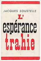 l'espérance trahie 1958-1961