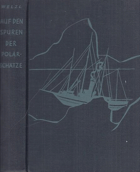 Auf den Spuren der Polarschätze
