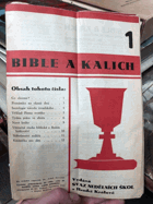 Bible a kalich - 3. ročník (CHYBÍ 1 ČÍSLO)