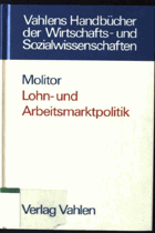 Lohn- und Arbeitsmarktpolitik