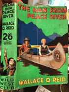 THE MAN FROM PEACE RIVER