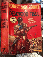 THE DEADWOOD TRAIL