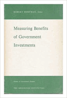 Measuring Benefits of Government Investments