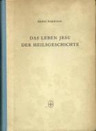 Das Leben Jesu der Heilsgeschichte