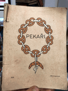 PEKAŘI Baker, bakers, bakeries...